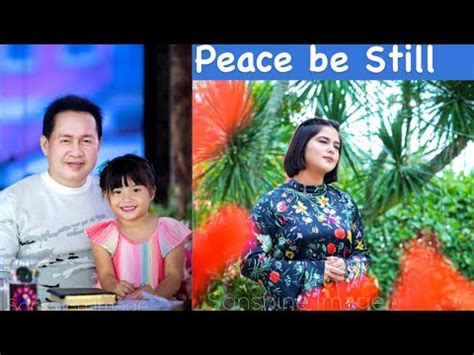 Peace Be Still L Sis Stephanie Ibarra Youtube