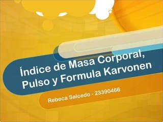 IMC Pulso Y Formula Karvonen PPT