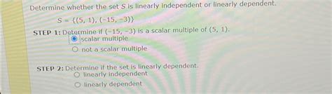 Solved Determine whether the set S ﻿is linearly independent | Chegg.com 
