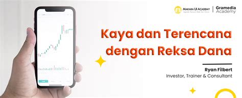 Kursus Kaya Dan Terencana Dengan Reksa Dana