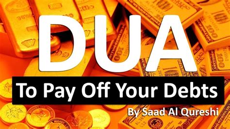 This Dua Will Pay Off Your Debts Qarz Ki Dua Dua To Get Rid Of