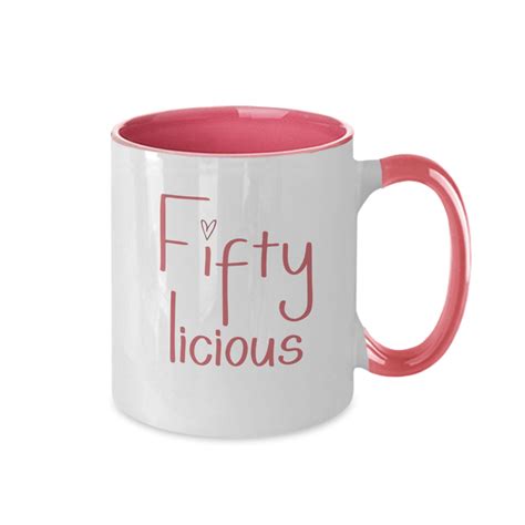 50th Birthday Coffee Mug For Women Fifty Fabulous And Sexy Gift From