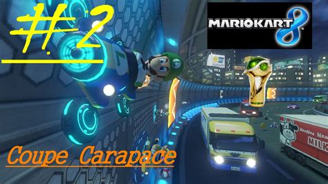 Mario Kart Coupe Carapace Cc Youtube