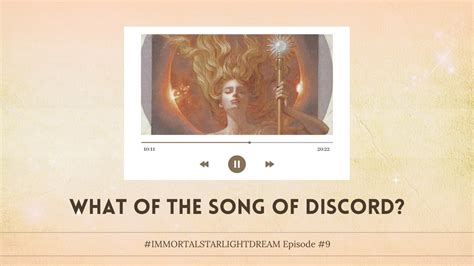 What is the Song of Discord?