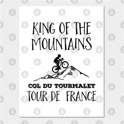 Col Du Tourmalet King Of The Mountains Tour De France For The Cycling