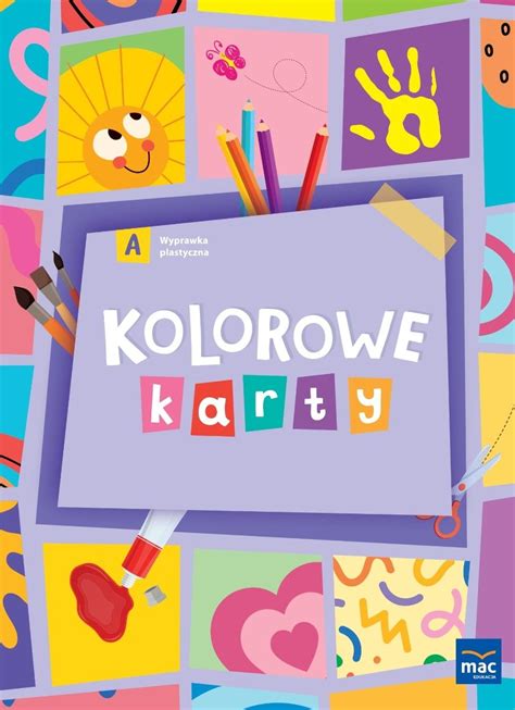 Kolorowe Karty Poziom A Wyprawka Plastyczna Opracowanie Zbiorowe