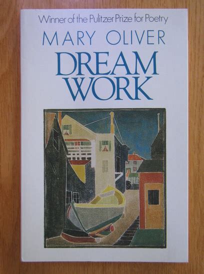 Mary Oliver Dream Work Cumpără