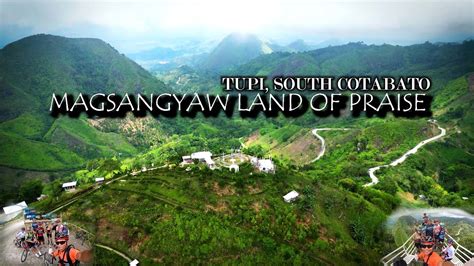 MAGSANGYAW LAND OF PRAISE TUPI SOUTH COTABATO YouTube