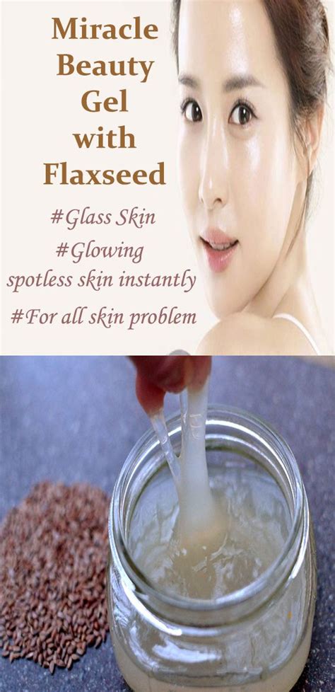 Diy Flaxseed Gel For Glossy And Glowing Skin Flaxseed Gel Glass Skin