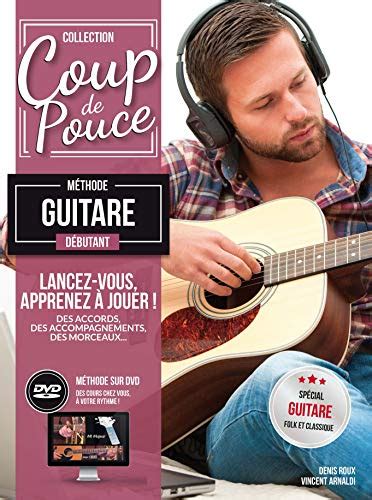 M Thode Coup De Pouce D Butant Guitare Folk Livre Dvd Roux Denis