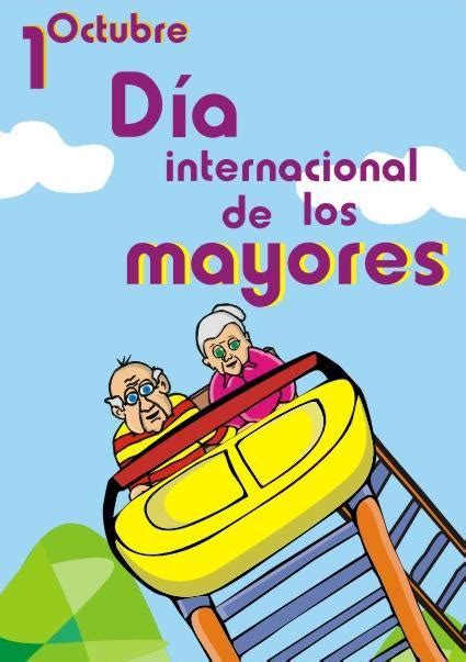 1 De Octubre Dia Internacional De Los Mayores Efemérides En Imágenes