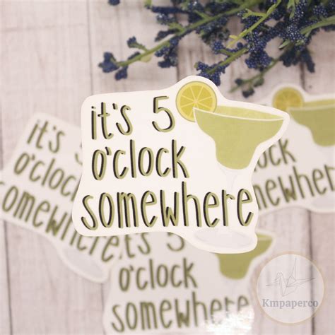 It S O Clock Somewhere Decal Drinking Stickers Etsy