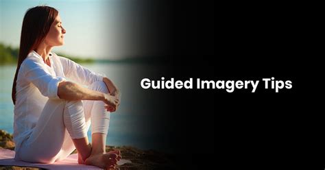 Guided Imagery Tips Improve Your Imagination And Creativity