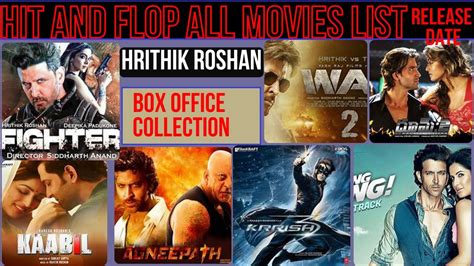 Hrithik Roshan Hit And Flop All Movies From To Hrithik