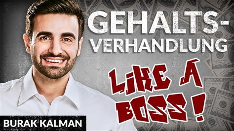 Wie Du Selbstbewusst In Gehaltsverhandlungen Gehst Burak Kalman