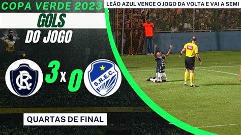 Le O Azul Vai A Semi I Remo X S O Raimundo Rr I Gols Do Jogo I Copa