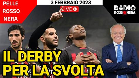 INTER MILAN UN DERBY PER LA SVOLTA PelleRossonera Con Carlo