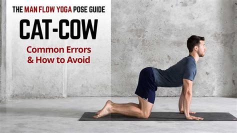 Cat Cow Man Flow Yoga Pose Guide