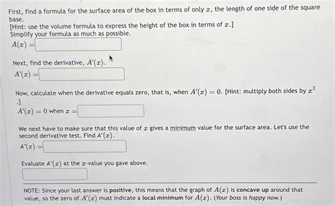 First, find a formula for the surface area of the box | Chegg.com