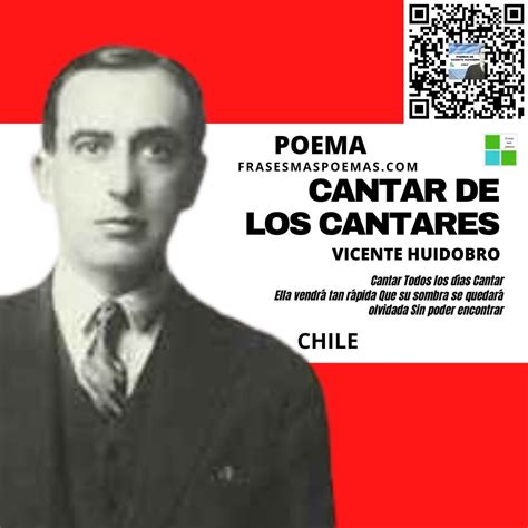 "Cantar de los cantares" de Vicente Huidobro (Poema) - Frases más poemas