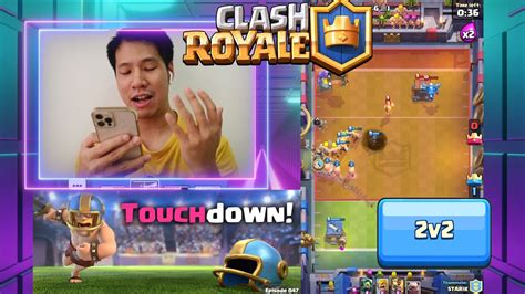 部落冲突皇室战争Clash Royale 2v2 Touchdown Draft Challenge YouTube