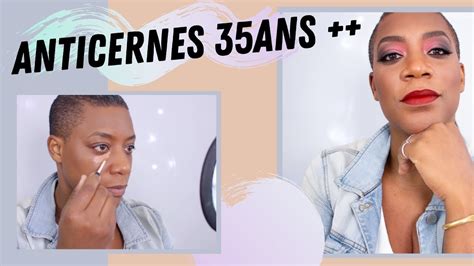 COMMENT APPLIQUER DE L ANTICERNE 35 ANS JE VOUS DIS TOUT