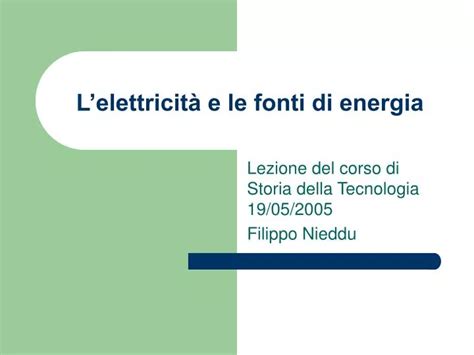 PPT Lelettricità e le fonti di energia PowerPoint Presentation free