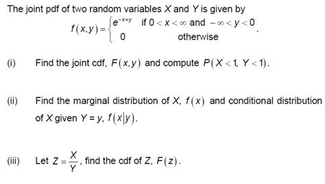 Solved The Joint Pdf Of Two Random Variables X And Y Is Given By E X