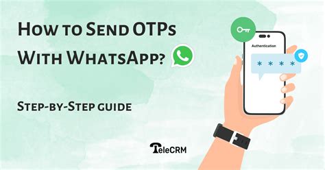 Whatsapp Otp Send Otp Through Whatsapp Telecrm Blog