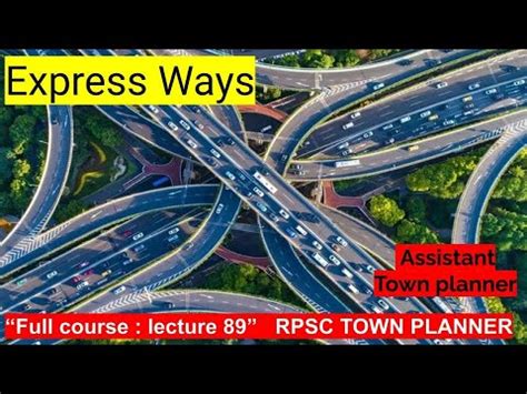 Express Ways L 89 RPSC Assistant Town Planner HPSC PPSC