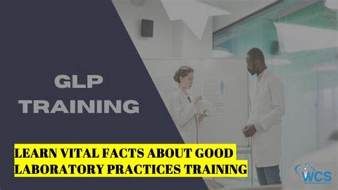 Learn Vital Facts About Good Laboratory Practices Training By Medical