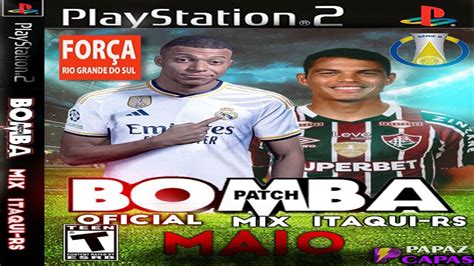 BOMBA PATCH 2024 PS2 ISO BRASILEIRÃO ATUALIZADO MAIO NARRAÇÃO CLÉBER