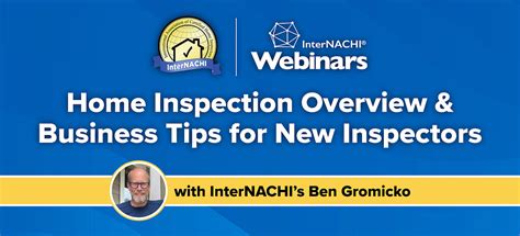 Home Inspection Overview Business Tips For New Inspectors Webinar