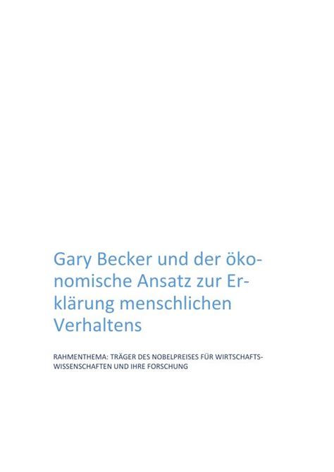 Gary Becker Und Der Konomische Ansatz Zur Erkl Rung Menschlichen