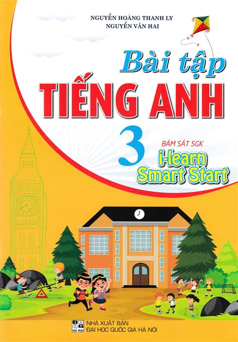 Bài Tập Tiếng Anh 3 Bám Sát SGK I Learn Smart Start Newshop vn