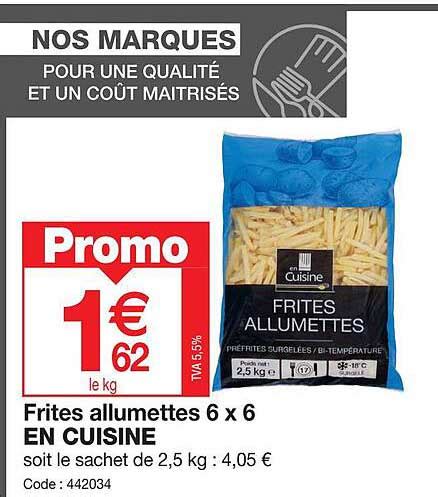 Promo Frites Allumettes X En Cuisine Chez Promocash Icatalogue Fr