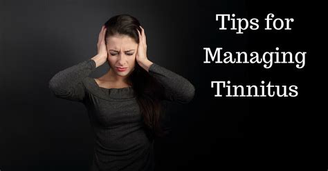 Tips For Managing Tinnitus Hear Care Ri