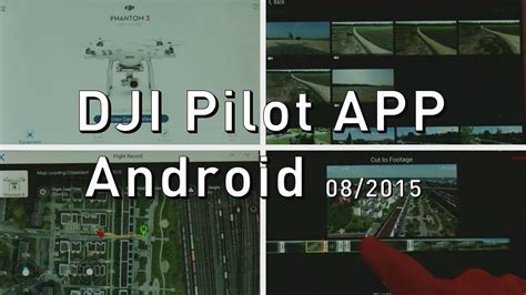 Dji Phantom Pilot App Android Youtube