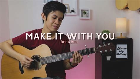 Make It With You Benandben Fingerstyle Guitar Cover Free Tab Youtube