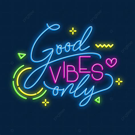 Good Vibes Only Vector Hd Png Images Vector Good Vibes Only Neon Sign