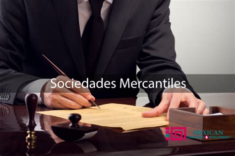 Qué Son Las Sociedades Mercantiles Mexican Consulting