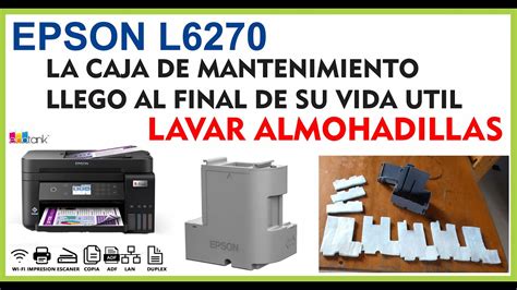 Limpieza De Almohadilla EPSON L6270 Lavando La Caja De Mantenimiento