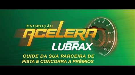 Campanha Acelera Lubrax 2023 YouTube