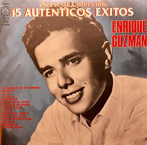 Cd Enrique Guzman 15 Autenticos Exitos Serie De Coleccion - $ 1,000.00 ...