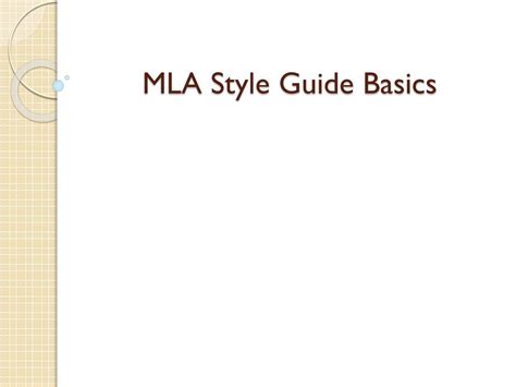 PPT - MLA Style Guide Basics PowerPoint Presentation, free download - ID:2244475