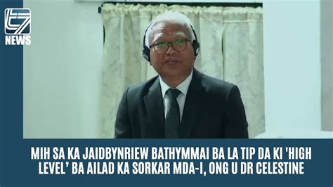 Mih Sa Ka Jaidbynriew Bathymmai Ba La Tip Da Ki High Level Ba Ailad