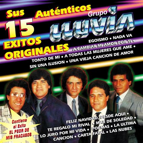 Sus Aut Nticos Xitos Originales Album By Grupo Lluvia Apple Music