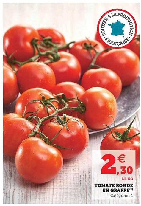 Offre Tomate Ronde En Grappe Chez Hyper U