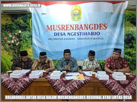 Kolaborasi Antar Desa Dalam Musrenbangdes Regional Atau Lintas Desa Desa Bhuana Jaya Kab