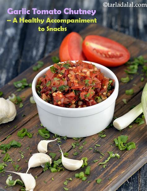 Garlic Tomato Chutney Recipe Tomato Garlic Chutney Healthy Garlic